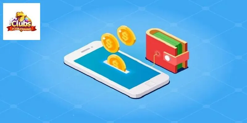 Tại sao nên chọn nạp tiền tại 7Club?