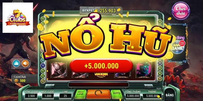 Nổ hũ 7Club là trò chơi ăn khách nhất nhì cổng game